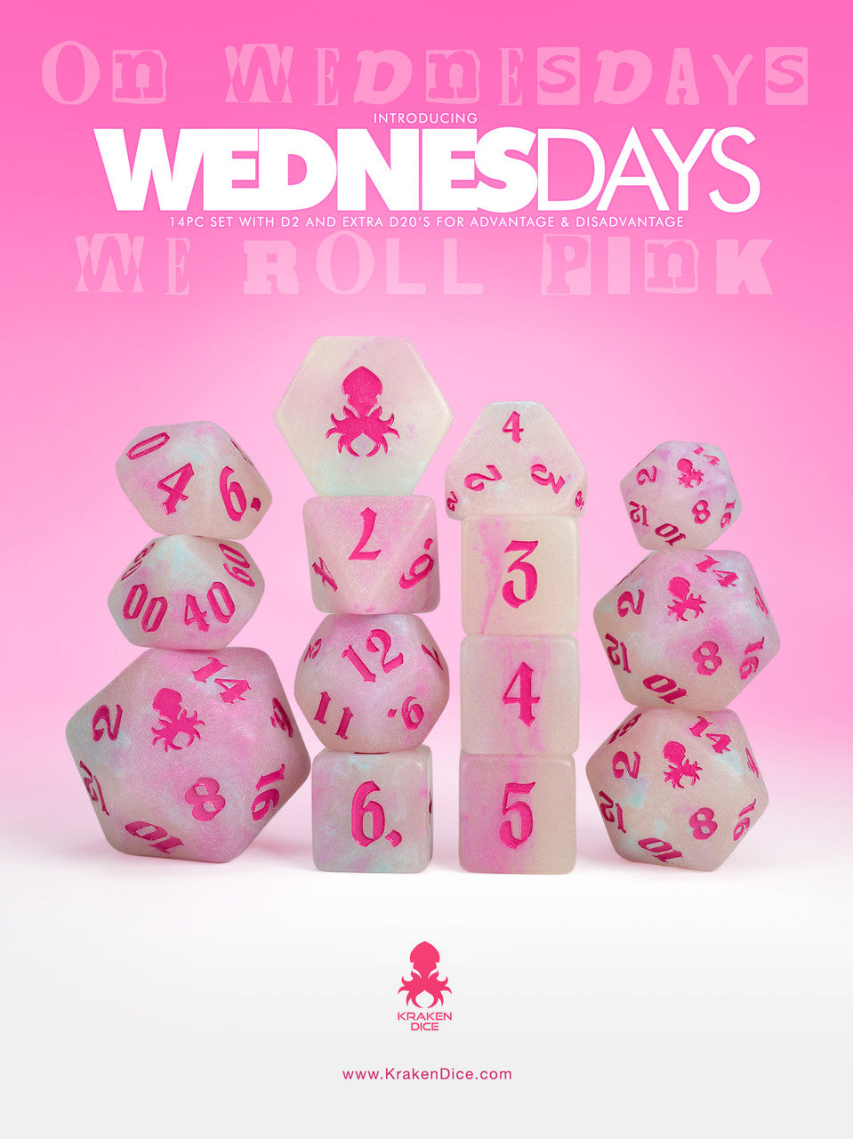 A collection of white dice with pink numbers and pink ink, including a d20 with the Kraken logo on the 20, displayed against a pink background with the text 'On Wednesdays we roll pink.'.