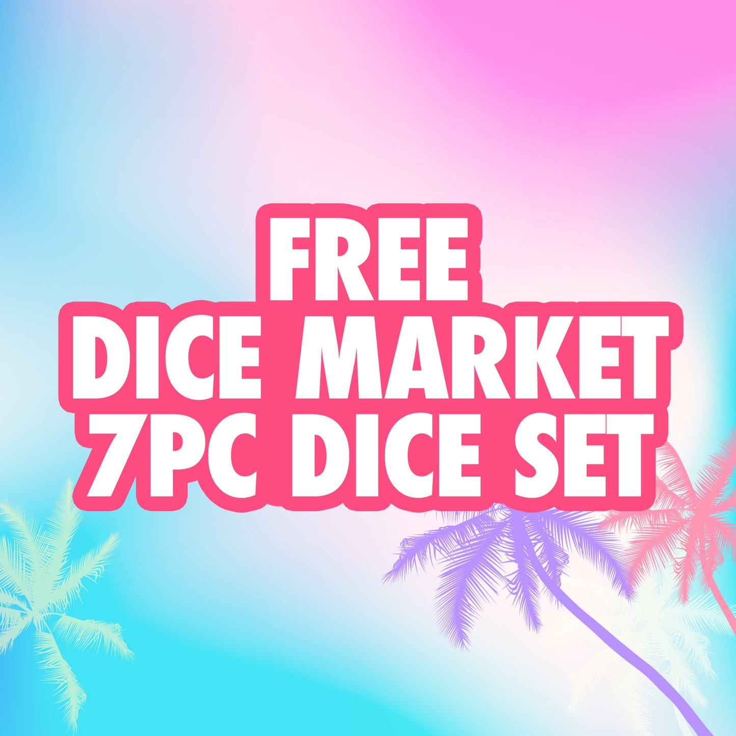 Freebie - Dice Market Random 7pc Dice Set