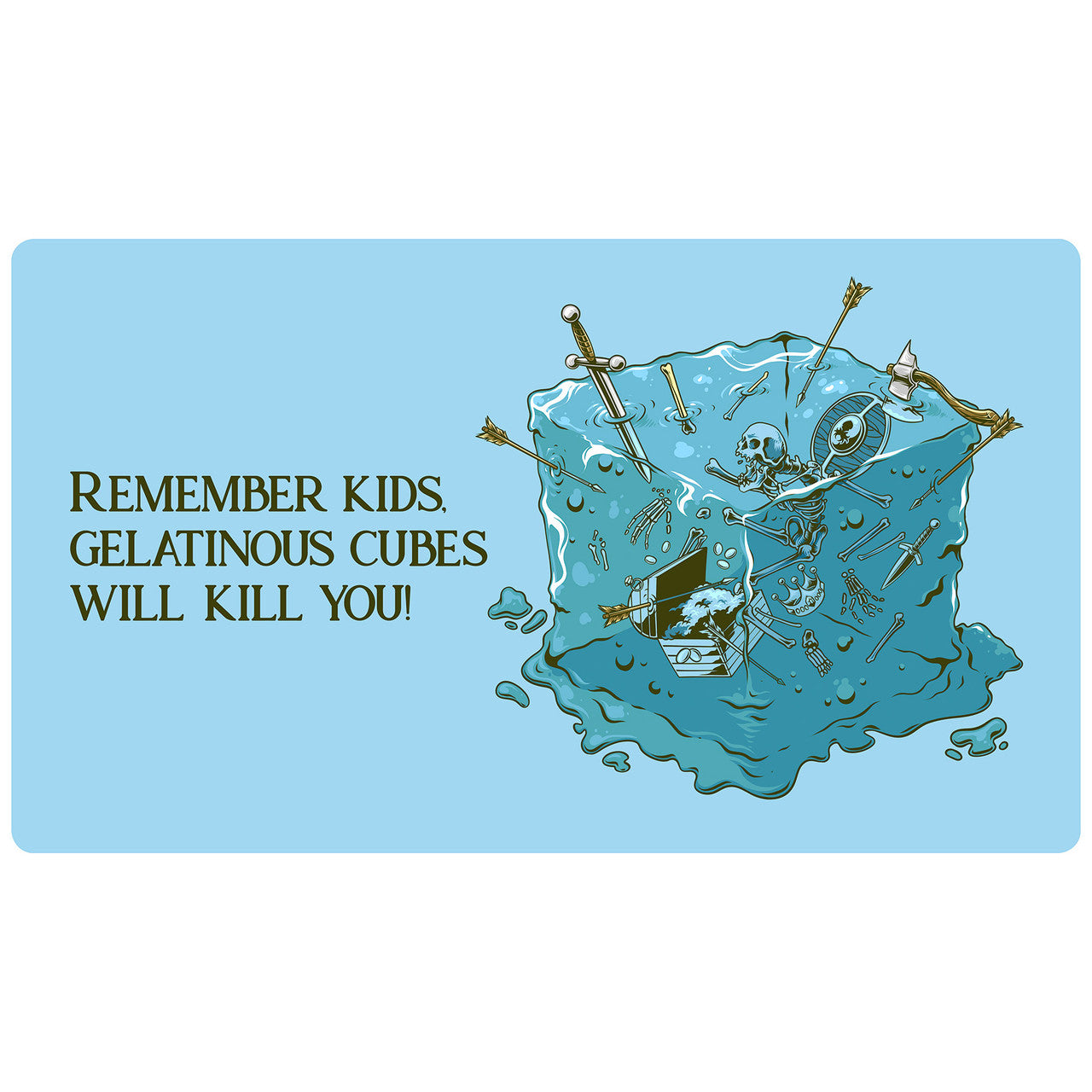 Remember Kids, Gelatinous Cubes Will Kill You! Blue Playmat