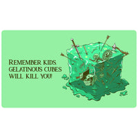 Remember Kids, Gelatinous Cubes Will Kill You! Green Playmat